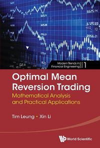 Cover image for Optimal Mean Reversion Trading: Mathematical Analysis And Practical Applications