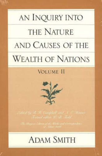 Cover image for Inquiry into the Nature & Causes of the Wealth of Nations, Volume 2