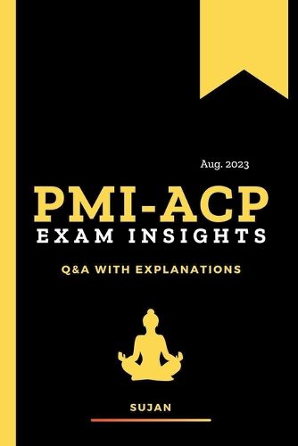 Cover image for PMI-ACP Exam Insights