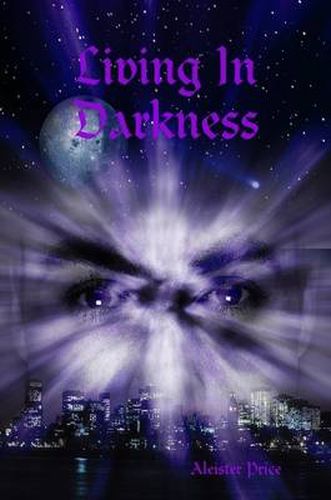 Cover image for Living In Darkness