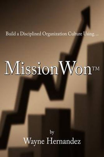 Cover image for Build a Disciplined Organization Culture