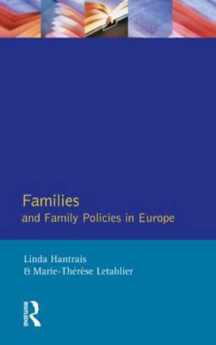 Cover image for Families and Family Policies in Europe