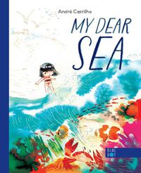 Cover image for My Dear Sea