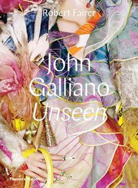 Cover image for John Galliano: Unseen