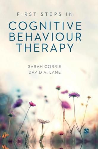 Cover image for First Steps in Cognitive Behaviour Therapy