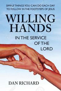 Cover image for Willing Hands: In the Service of the Lord