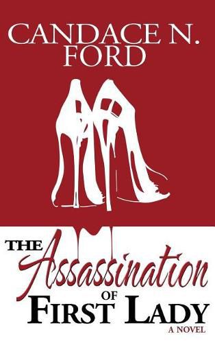 Cover image for The Assassination of First Lady