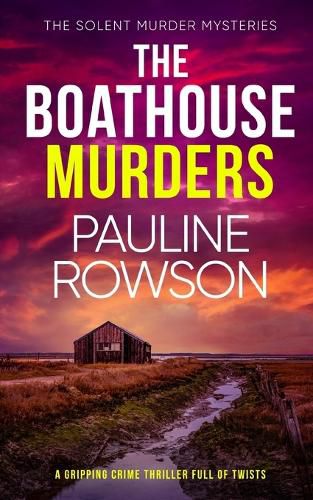 Cover image for THE BOATHOUSE MURDERS a gripping crime thriller full of twists