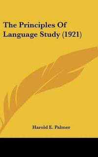 Cover image for The Principles of Language Study (1921)