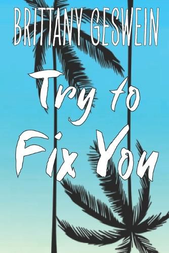 Cover image for Try to Fix You