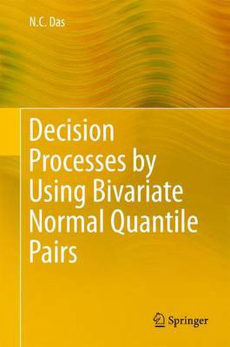 Cover image for Decision Processes by Using Bivariate Normal Quantile Pairs