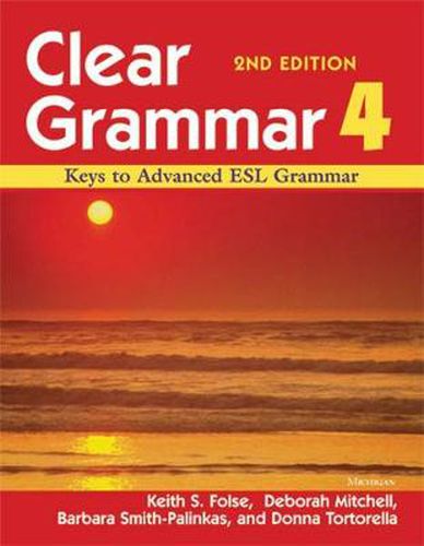 Cover image for Clear Grammar 4: Keys to Advanced ESL Grammar