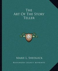 Cover image for The Art of the Story Teller