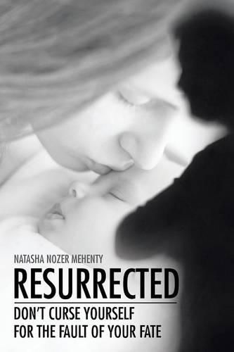 Cover image for Resurrected: Don't curse yourself for the fault of your fate