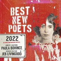 Cover image for Best New Poets 2022: 50 Poems from Emerging Writers