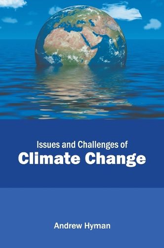 Cover image for Issues and Challenges of Climate Change