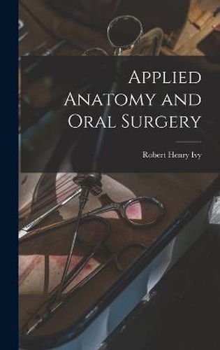 Cover image for Applied Anatomy and Oral Surgery