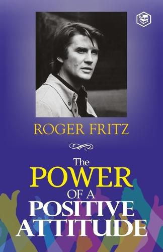 Cover image for The Power of a Positive Attitude