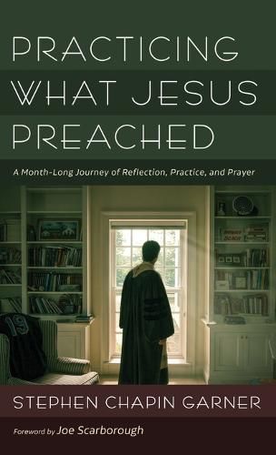 Cover image for Practicing What Jesus Preached