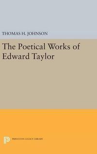 Cover image for The Poetical Works of Edward Taylor