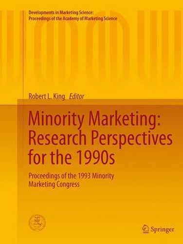 Cover image for Minority Marketing: Research Perspectives for the 1990s: Proceedings of the 1993 Minority Marketing Congress