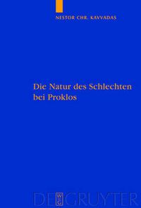 Cover image for Die Natur des Schlechten bei Proklos