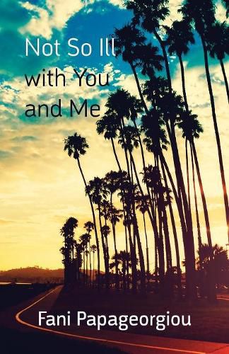 Cover image for Not So Ill with You and Me