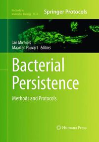 Cover image for Bacterial Persistence: Methods and Protocols