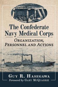 Cover image for The Confederate Navy Medical Corps