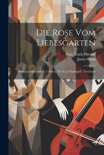 Cover image for Die Rose vom Liebesgarten