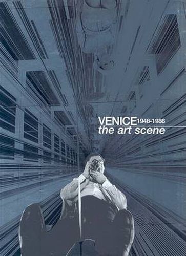 Cover image for Venice 1948-1986: The Art Scene