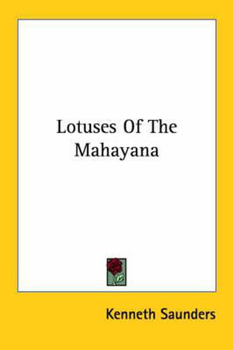 Cover image for Lotuses of the Mahayana