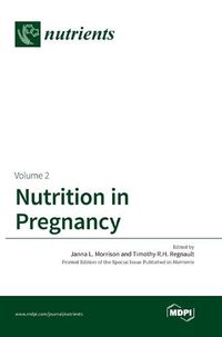 Cover image for Nutrition in Pregnancy: Volume II