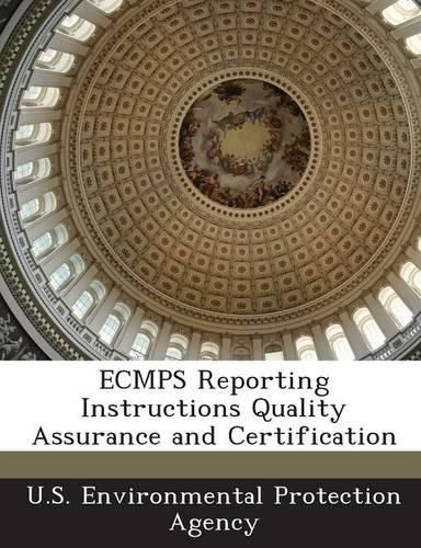 Cover image for Ecmps Reporting Instructions Quality Assurance and Certification