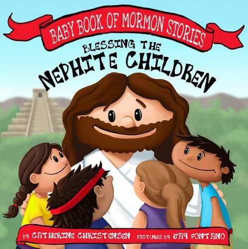 Cover image for Blessing the Nephite Children