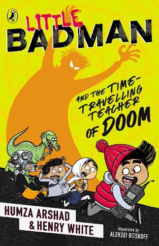 Cover image for Little Badman and the Time-travelling Teacher of Doom