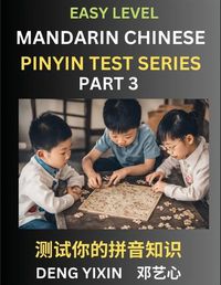 Cover image for Chinese Pinyin Test Series for Beginners (Part 3)