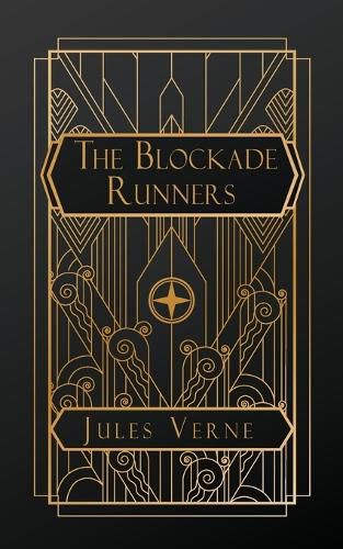 The Blockade Runners