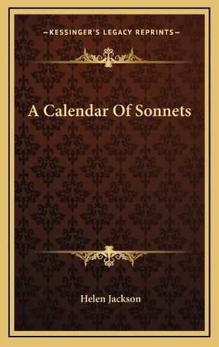 Cover image for A Calendar of Sonnets