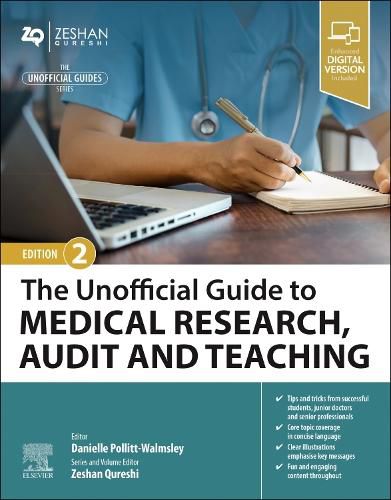 Cover image for The Unofficial Guide to Medical Research, Audit and Teaching