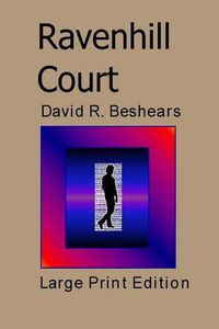 Cover image for Ravenhill Court - LPE: Large Print Edition