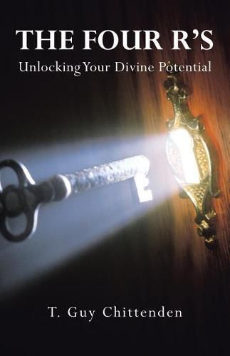 Cover image for The Four R's: Unlocking Your Divine Potential