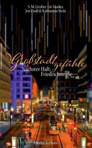 Cover image for Grossstadtgefuhle: Nachster Halt Friedrichstrasse