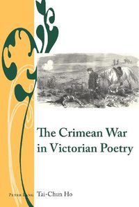 Cover image for The Crimean War in Victorian Poetry