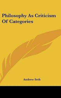 Cover image for Philosophy as Criticism of Categories