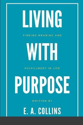 Living with Purpose