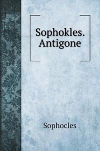 Cover image for Sophokles. Antigone