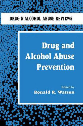 Cover image for Drug and Alcohol Abuse Prevention