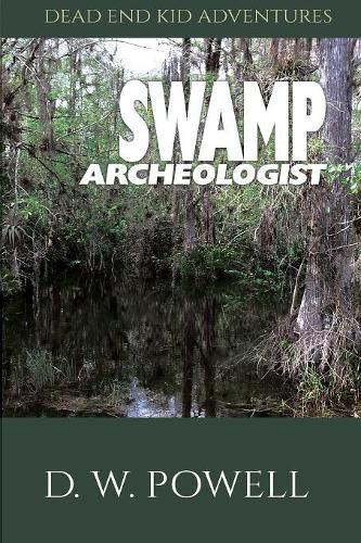 Swamp Archeologist