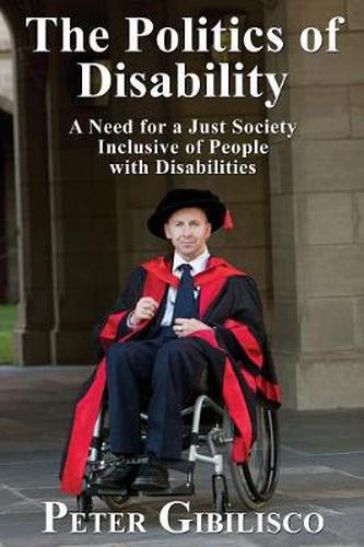 Cover image for The Politics of Disability: A Need for a Just Society Inclusive of People with Disabilities